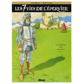 Les 7 Vies De L'Épervier Tome 5 - Le Maître Des Oiseaux