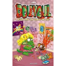Bouyoul Tome 2 - Bouyoul N'Est Pas Un Conte De Fées