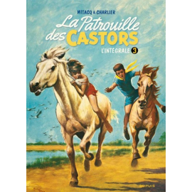  La Patrouille Des Castors ; Intégrale Vol.3 ; 1960-1963