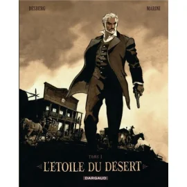 L'Étoile Du Desert Tome 1