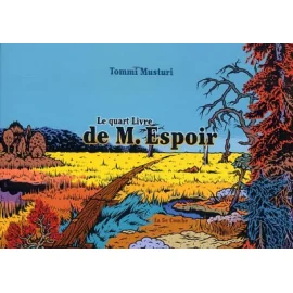 Le Quart Livre De M. Espoir