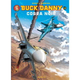 Buck Danny Tome 53 - Cobra Noir