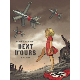  Dent D'Ours Tome 2 - Hanna