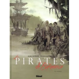 Les Pirates De Barataria Tome 8