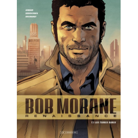  Bob Morane - Renaissance Tome 1