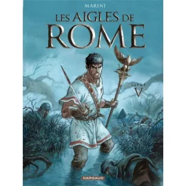 Les Aigles De Rome Tome 5