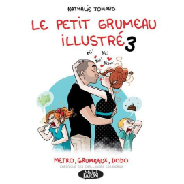 Le Petit Grumeau Illustré Tome 3