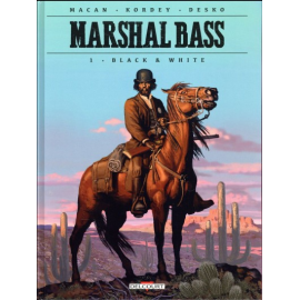 Marshal Bass Tome 1