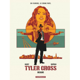 Tyler Cross Tome 3