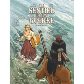 Les Sentiers De La Guerre Tome 1