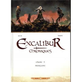 Excalibur - Chroniques Tome 5