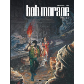  Bob Morane - Intégrale Nouvelle Version Tome 13