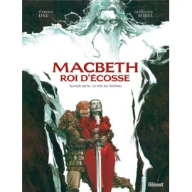 Macbeth, Roi D'Écosse Tome 2