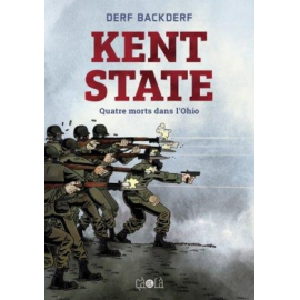 Kent State - Quatre Morts Dans L'Ohio