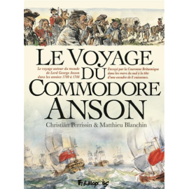 Voyage Du Commodore Anson