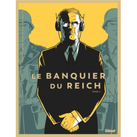 Le Banquier Du Reich Tome 2