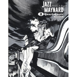 Jazz Maynard - Intégrale N&B Tome 2