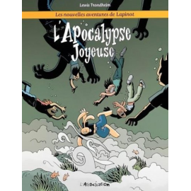 Les Nouvelles Aventures De Lapinot Tome 5 - L'Apocalypse Joyeuse