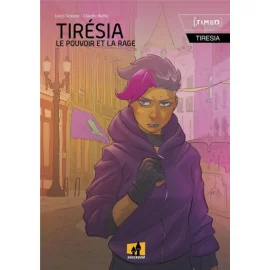 Tirésia - Le Pouvoir Et La Rage