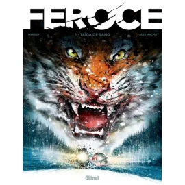 Féroce Tome 1