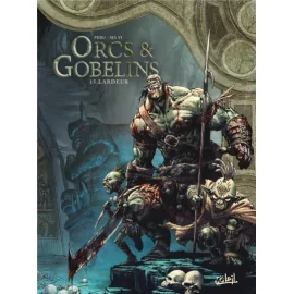 Orcs & Gobelins Tome 15