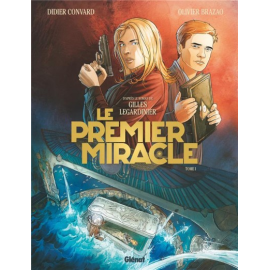 Le Premier Miracle Tome 1