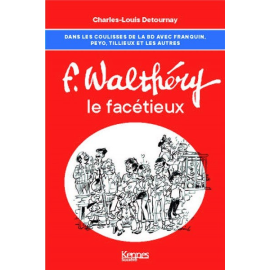 Walthéry Le Facétieux