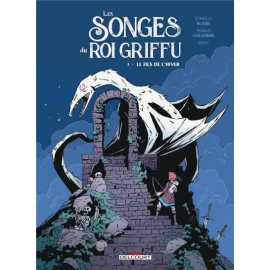 Les Songes Du Roi Griffu Tome 1