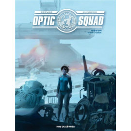  Optic Squad Tome 3