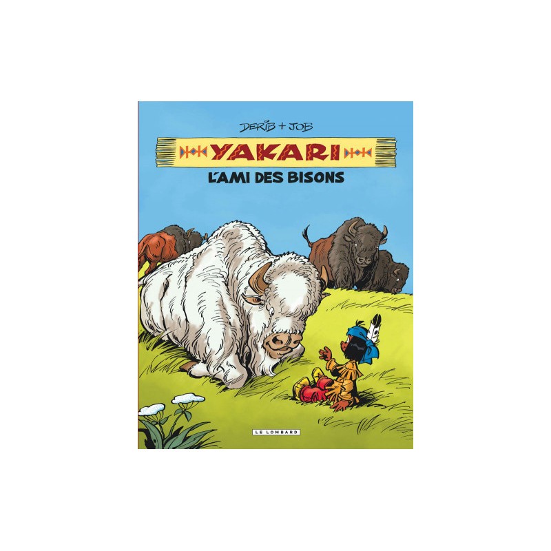 Yakari - Intégrale Tome 4 - L'Ami Des Bisons