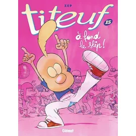 Titeuf Tome 15