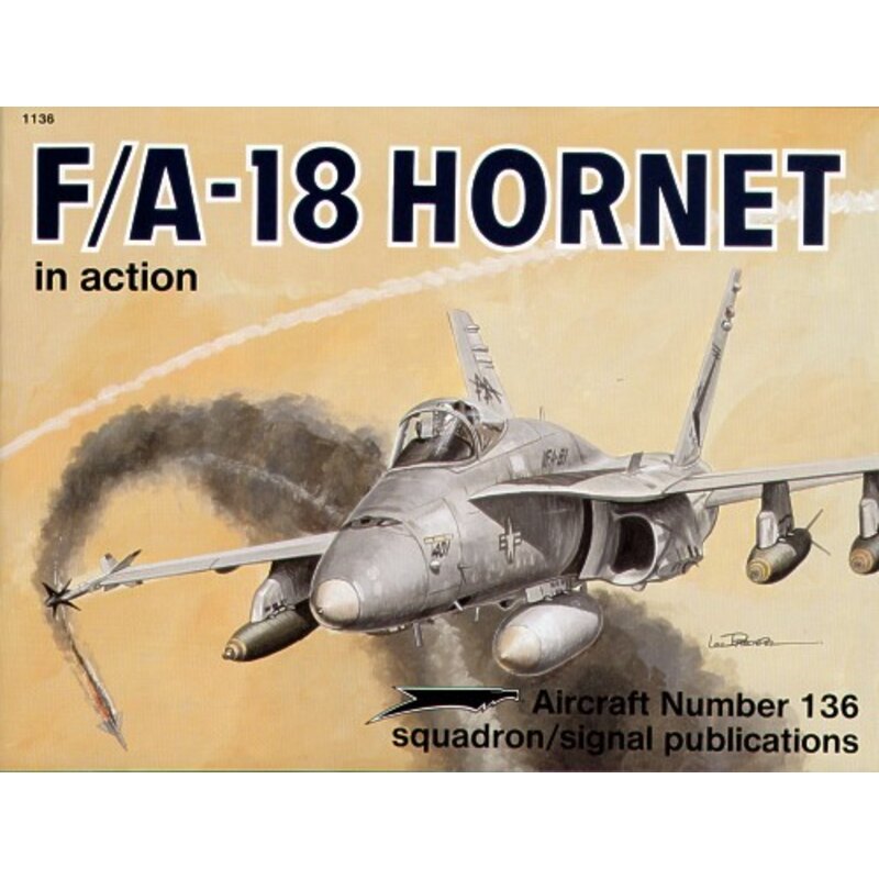 Livre McDonnell Douglas F/A-18 Hornet (In Action Series) Ré-imprimé !