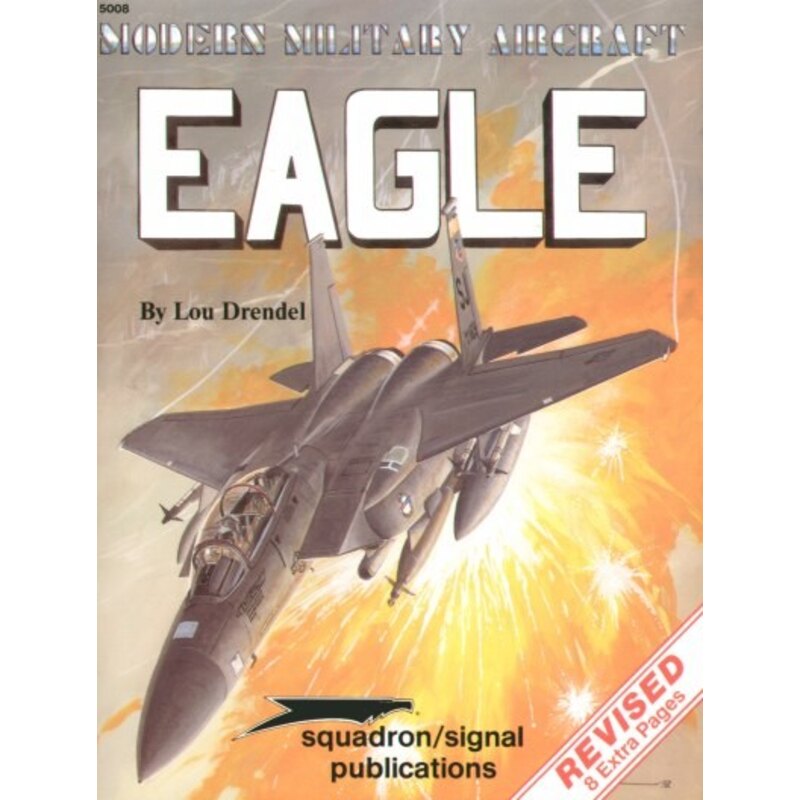 Livre McDonnell Douglas F-15 Eagle (Revised Edition) (Specials Series)