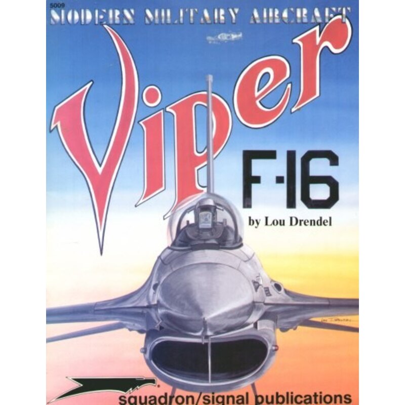 Livre Lockheed Martin F-16 Viper (Specials Series)