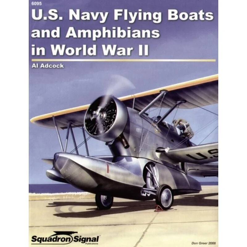 Livre U.S Navy Flying Boats & Amphibians in WWII (Specials Series)