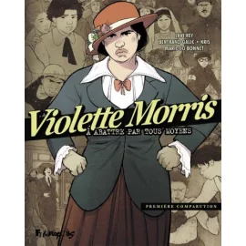 Violette Morris tome 1