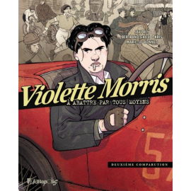 Violette Morris tome 2