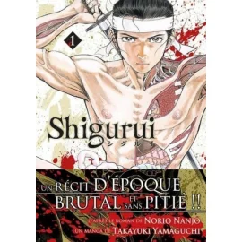 Shigurui tome 1