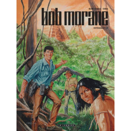 Bob Morane intégrale nouvelle version tome 17