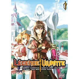 Légende vivante tome 1