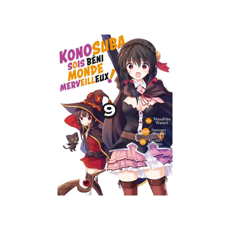  Konosuba - Soit béni monde merveilleux ! tome 9