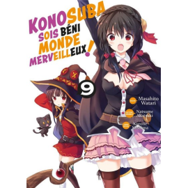 Konosuba - Soit béni monde merveilleux ! tome 9