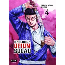 Manchuria opium squad tome 4