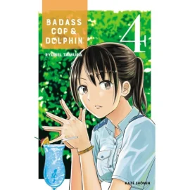 Badass cop & dolphin tome 4