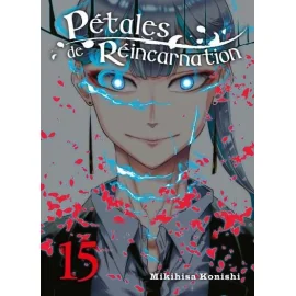 Pétales de réincarnation tome 15