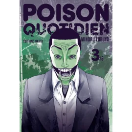 Poison quotidien tome 3