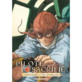 Pilote sacrifié tome 3