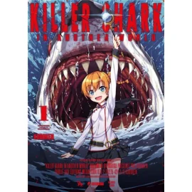 Killer shark in another world tome 1