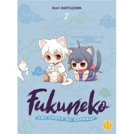 Fukuneko, les chats du bonheur tome 2