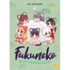 Fukuneko, les chats du bonheur tome 4